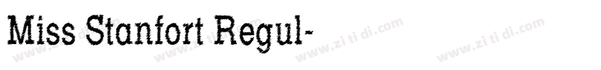 Miss Stanfort Regul字体转换